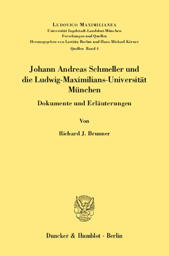Johann Andreas Schmeller und die Ludwig-Maximilians-Universität München Johann Andreas Schmeller und die Ludwig-Maximilians-Universität München