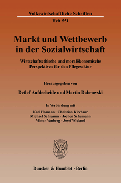 Markt und Wettbewerb in der Sozialwirtschaft Markt und Wettbewerb in der Sozialwirtschaft