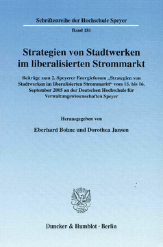 Strategien von Stadtwerken im liberalisierten Strommarkt Strategien von Stadtwerken im liberalisierten Strommarkt
