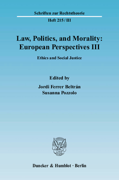 Law, Politics, and Morality: European Perspectives III Law, Politics, and Morality: European Perspectives III
