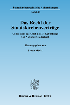 Das Recht der Staatskirchenverträge Das Recht der Staatskirchenverträge