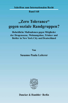 »Zero Tolerance« gegen soziale Randgruppen? »Zero Tolerance« gegen soziale Randgruppen?