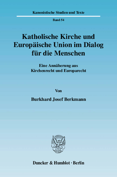 Katholische Kirche und Europäische Union im Dialog für die Menschen Katholische Kirche und Europäische Union im Dialog für die Menschen