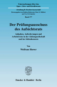 Der Prüfungsausschuss des Aufsichtsrats Der Prüfungsausschuss des Aufsichtsrats