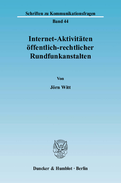 Internet-Aktivitäten öffentlich-rechtlicher Rundfunkanstalten Internet-Aktivitäten öffentlich-rechtlicher Rundfunkanstalten