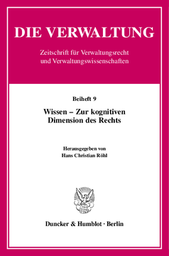 Wissen – Zur kognitiven Dimension des Rechts Wissen – Zur kognitiven Dimension des Rechts