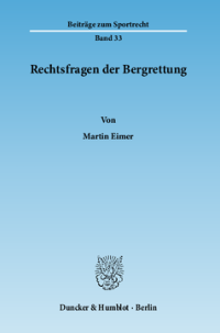 Rechtsfragen der Bergrettung