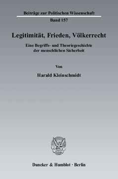 Legitimität, Frieden, Völkerrecht Legitimität, Frieden, Völkerrecht