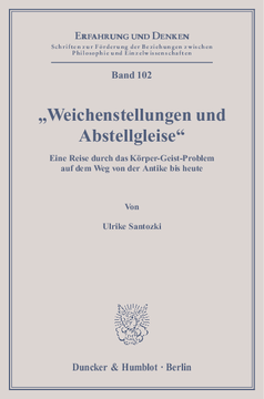»Weichenstellungen und Abstellgleise« »Weichenstellungen und Abstellgleise«