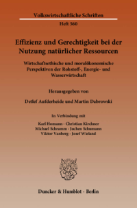 Effizienz und Gerechtigkeit bei der Nutzung natürlicher Ressourcen