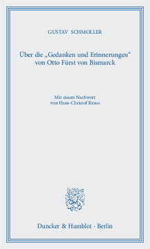 Über die »Gedanken und Erinnerungen« von Otto Fürst von Bismarck Über die »Gedanken und Erinnerungen« von Otto Fürst von Bismarck