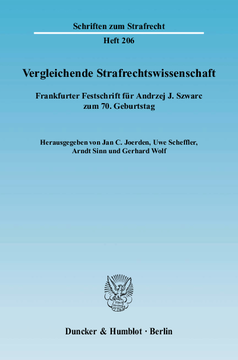 Vergleichende Strafrechtswissenschaft Vergleichende Strafrechtswissenschaft