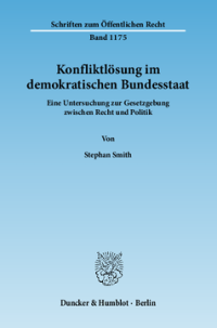 Konfliktlösung im demokratischen Bundesstaat