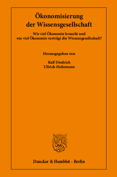 Ökonomisierung der Wissensgesellschaft Ökonomisierung der Wissensgesellschaft