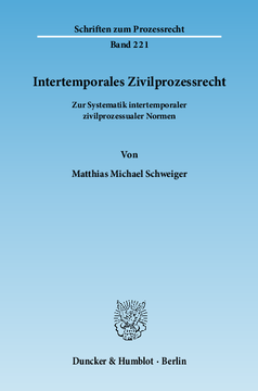 Intertemporales Zivilprozessrecht Intertemporales Zivilprozessrecht