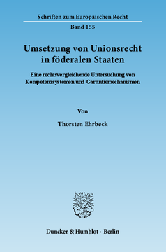 Umsetzung von Unionsrecht in föderalen Staaten Umsetzung von Unionsrecht in föderalen Staaten