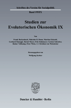 Studien zur Evolutorischen Ökonomik IX Studien zur Evolutorischen Ökonomik IX