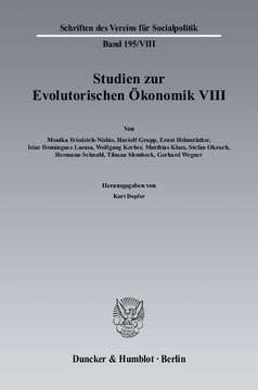 Studien zur Evolutorischen Ökonomik VIII Studien zur Evolutorischen Ökonomik VIII
