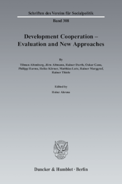 Development Cooperation - Evaluation and New Approaches Development Cooperation - Evaluation and New Approaches