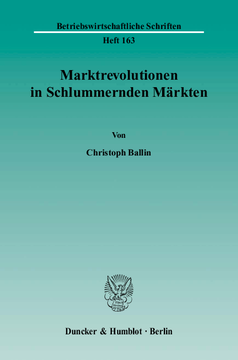 Marktrevolutionen in Schlummernden Märkten Marktrevolutionen in Schlummernden Märkten