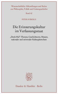 Die Erinnerungskultur im Verfassungsstaat