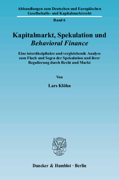 Kapitalmarkt, Spekulation und Behavioral Finance Kapitalmarkt, Spekulation und Behavioral Finance
