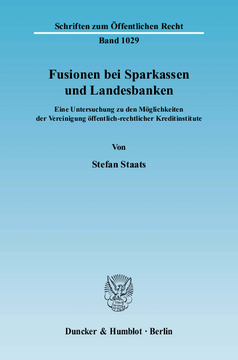 Fusionen bei Sparkassen und Landesbanken Fusionen bei Sparkassen und Landesbanken