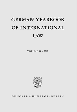 German Yearbook of International Law / Jahrbuch für Internationales Recht German Yearbook of International Law / Jahrbuch für Internationales Recht
