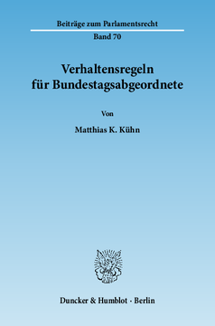 Verhaltensregeln für Bundestagsabgeordnete Verhaltensregeln für Bundestagsabgeordnete