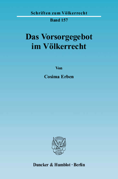 Das Vorsorgegebot im Völkerrecht Das Vorsorgegebot im Völkerrecht
