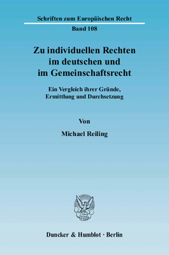 Zu individuellen Rechten im deutschen und im Gemeinschaftsrecht Zu individuellen Rechten im deutschen und im Gemeinschaftsrecht