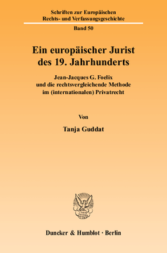 Ein europäischer Jurist des 19. Jahrhunderts Ein europäischer Jurist des 19. Jahrhunderts