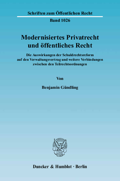 Modernisiertes Privatrecht und öffentliches Recht Modernisiertes Privatrecht und öffentliches Recht