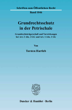 Grundrechtsschutz in der Petrischale Grundrechtsschutz in der Petrischale