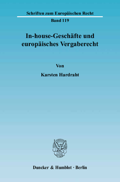In-house-Geschäfte und europäisches Vergaberecht In-house-Geschäfte und europäisches Vergaberecht
