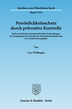 Persönlichkeitsschutz durch präventive Kontrolle Persönlichkeitsschutz durch präventive Kontrolle