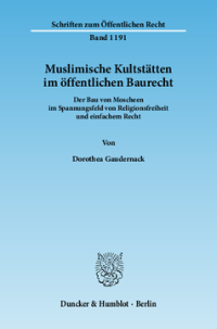 Muslimische Kultstätten im öffentlichen Baurecht