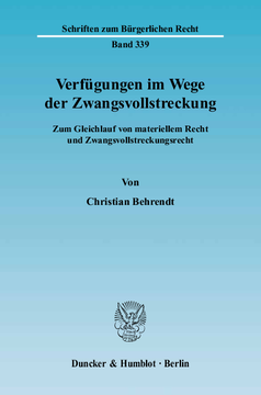 Verfügungen im Wege der Zwangsvollstreckung Verfügungen im Wege der Zwangsvollstreckung