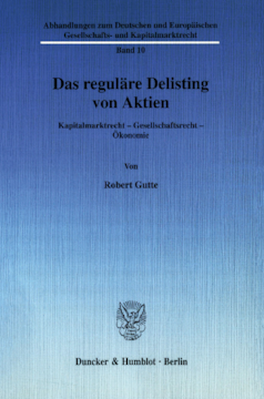 Das reguläre Delisting von Aktien Das reguläre Delisting von Aktien
