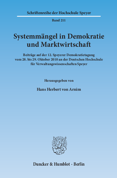 Systemmängel in Demokratie und Marktwirtschaft Systemmängel in Demokratie und Marktwirtschaft