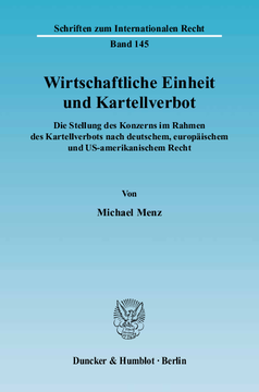 Wirtschaftliche Einheit und Kartellverbot Wirtschaftliche Einheit und Kartellverbot