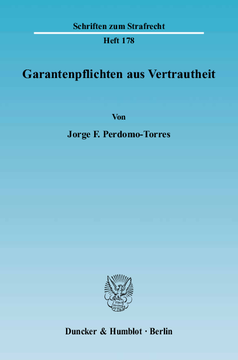 Garantenpflichten aus Vertrautheit Garantenpflichten aus Vertrautheit