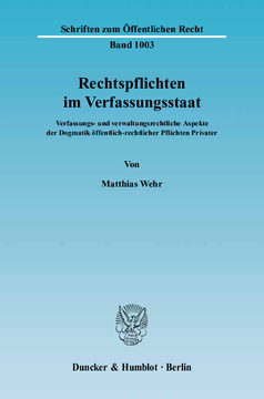 Rechtspflichten im Verfassungsstaat Rechtspflichten im Verfassungsstaat
