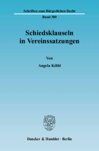 Schiedsklauseln in Vereinssatzungen