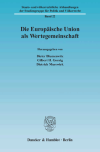 Die Europäische Union als Wertegemeinschaft