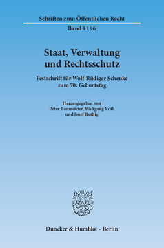 Staat, Verwaltung und Rechtsschutz Staat, Verwaltung und Rechtsschutz