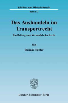 Das Aushandeln im Transportrecht Das Aushandeln im Transportrecht