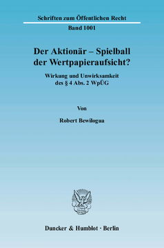 Der Aktionär – Spielball der Wertpapieraufsicht? Der Aktionär – Spielball der Wertpapieraufsicht?