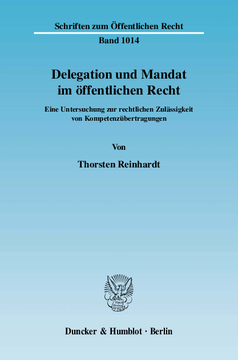 Delegation und Mandat im öffentlichen Recht Delegation und Mandat im öffentlichen Recht