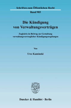 Die Kündigung von Verwaltungsverträgen Die Kündigung von Verwaltungsverträgen